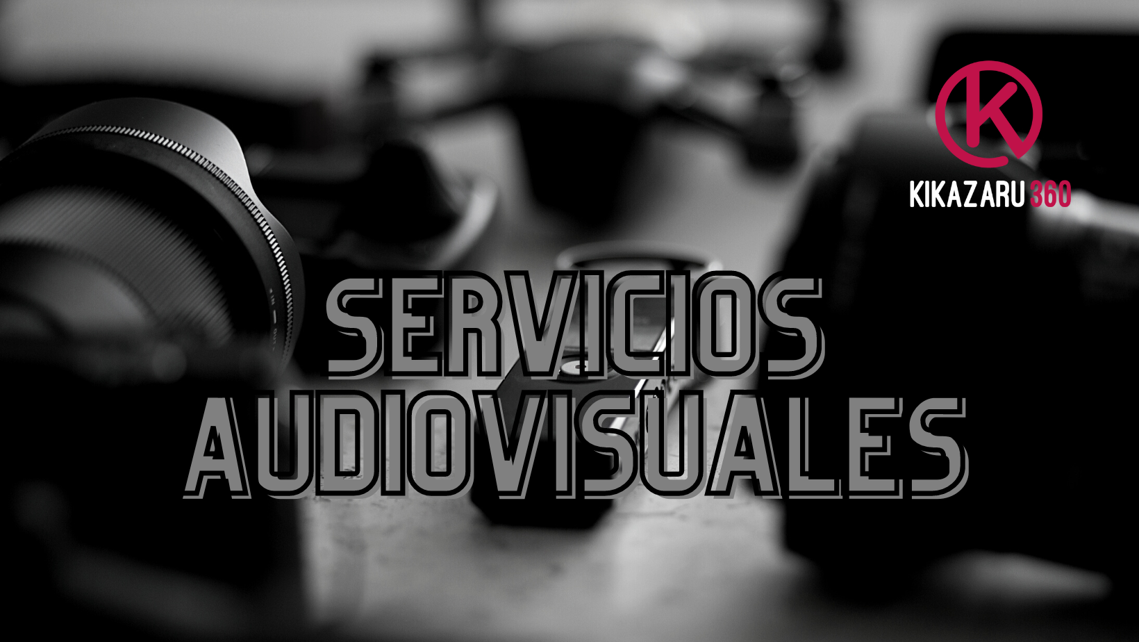 La productora Kikazaru 360 es la opción ideal para tu proyecto, hoy te presentamos nuestros servicios audiovisuales.